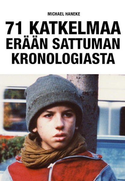 71 katkelmaa erään sattuman kronologiasta