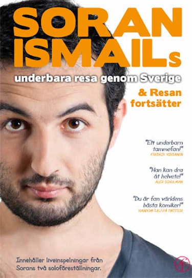 Soran Ismails underbara resa genom Sverige & Resan fortsätter