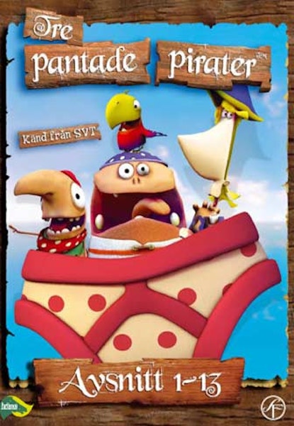Tre pantade pirater - Del 1-13
