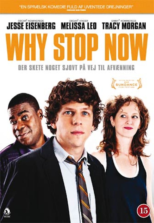 Why Stop Now