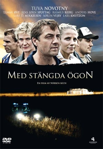 Med stängda ögon