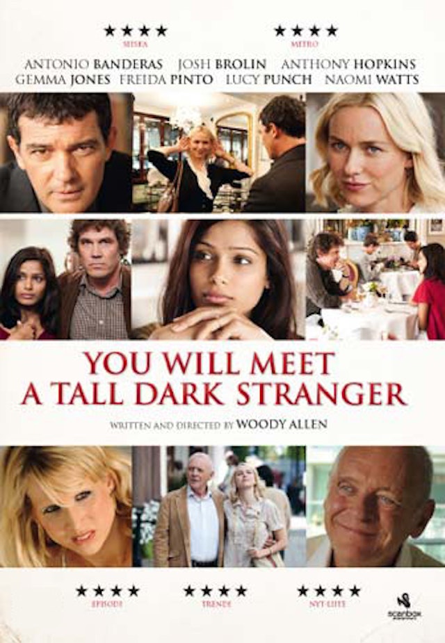 You Will Meet a Tall Dark Stranger