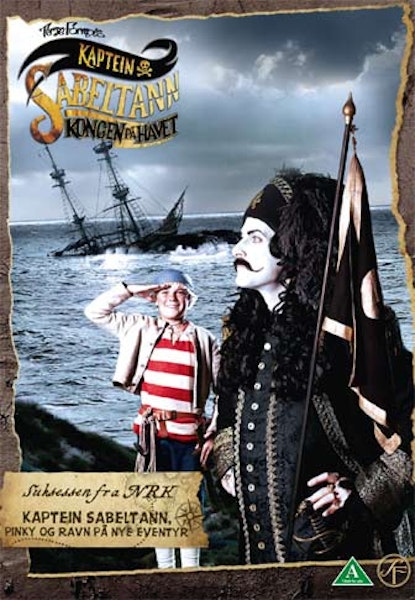 Kaptein Sabeltann, Pinky og Ravn på nye eventyr