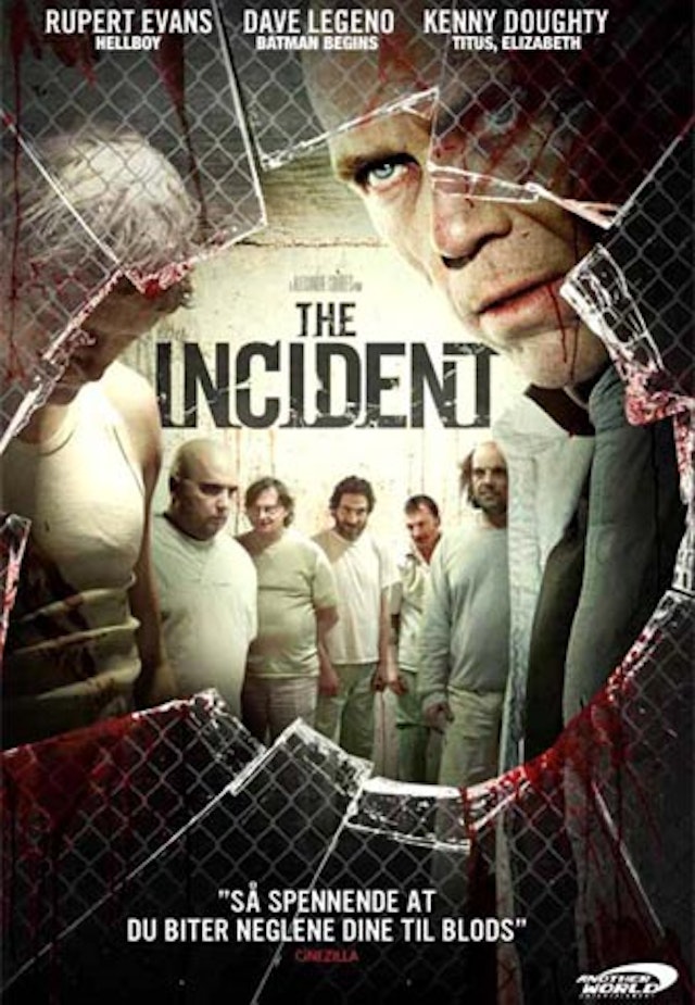 The Incident