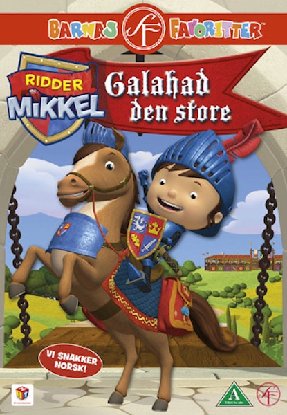 Ridder Mikkel og Galahad den store