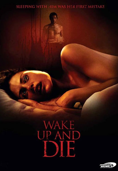 Wake up and Die