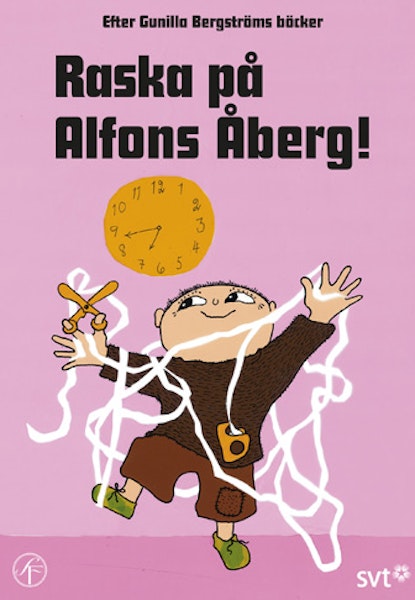Raska på Alfons Åberg