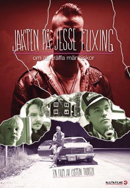 Jakten på Jesse Fuxing: Om att träffa människor
