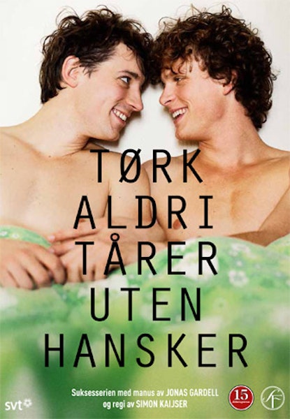 Tørk aldri tårer uten hansker