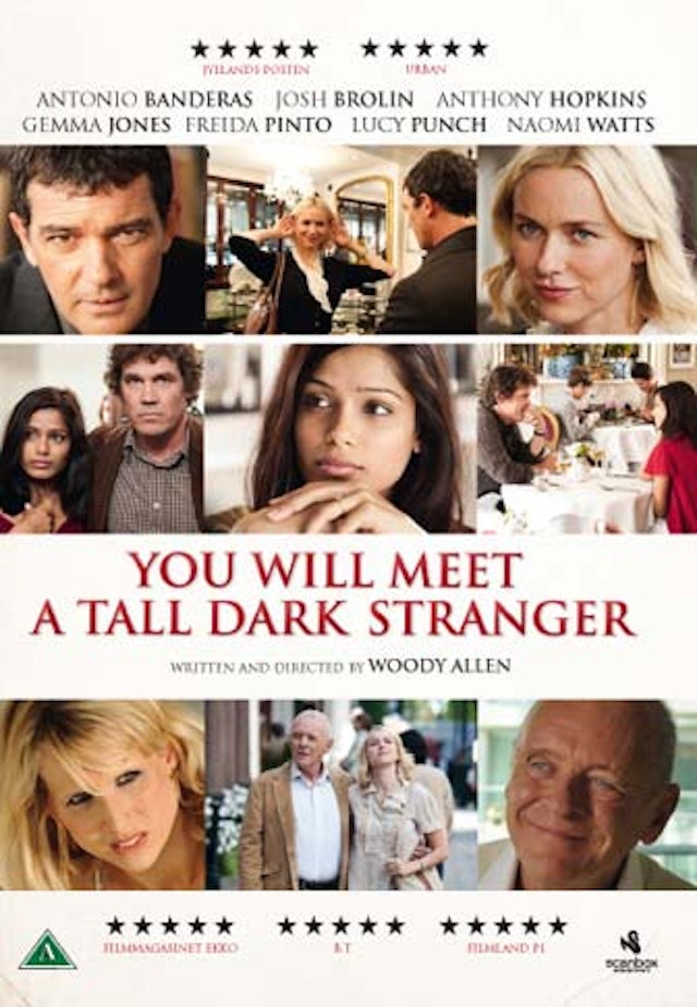 You Will Meet a Tall Dark Stranger