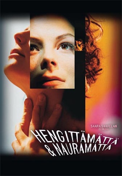 Hengittämättä ja nauramatta