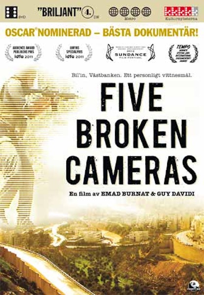Five Broken Cameras