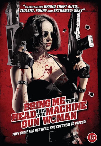 Bring me the Head of the Machine Gun Woman