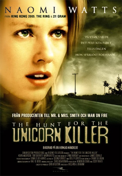 The Hunt for the Unicorn Killer