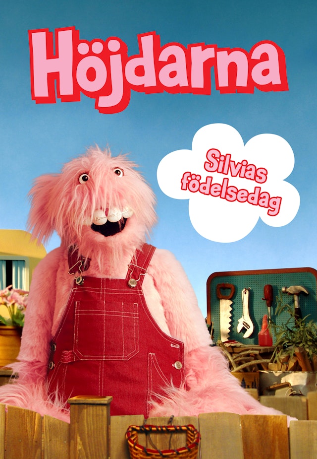 Höjdarna: Silvias Födelsedag