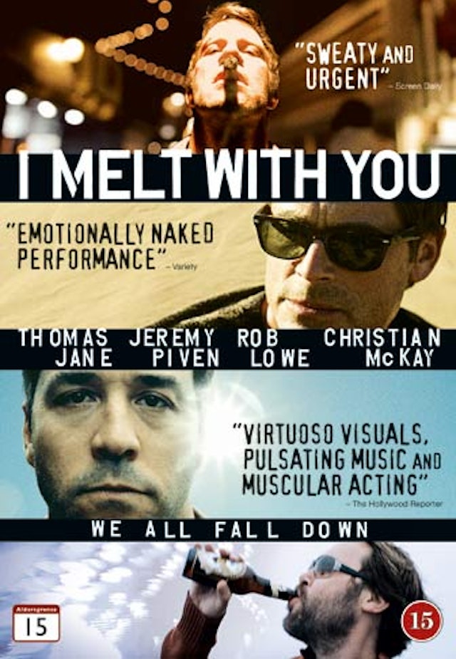 I Melt With You