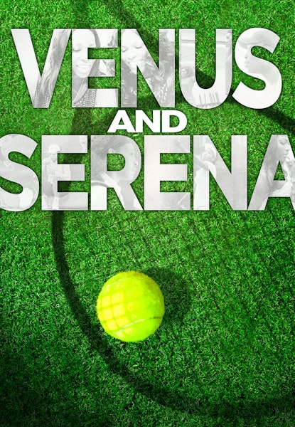Venus & Serena