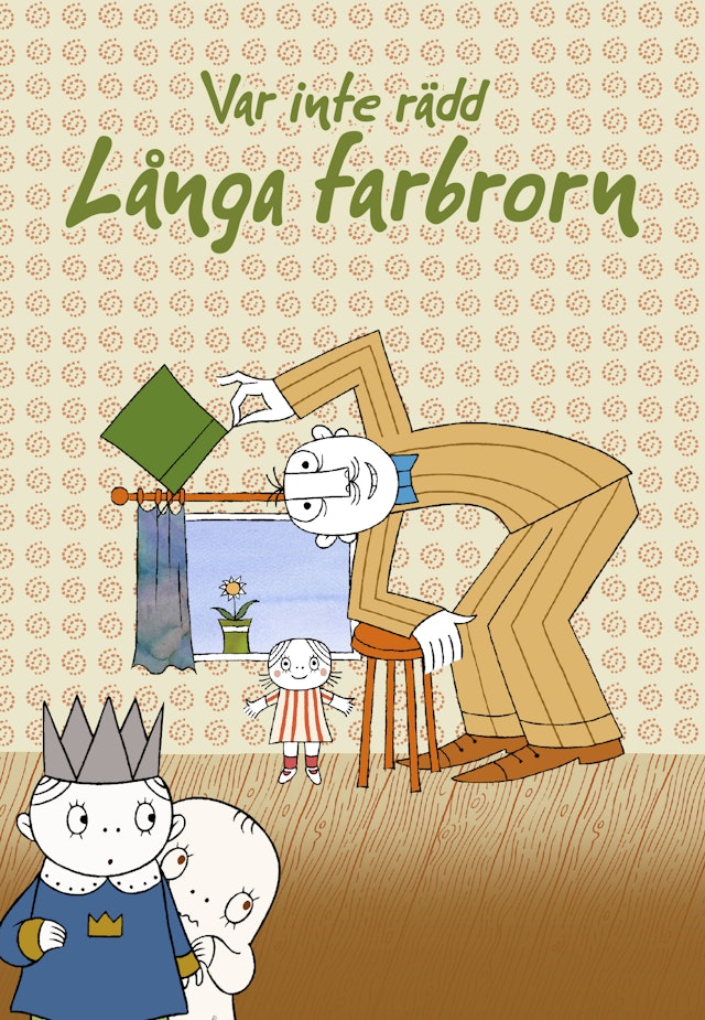 Lilla Spöket Laban: Var inte Rädd Långa Farbrorn