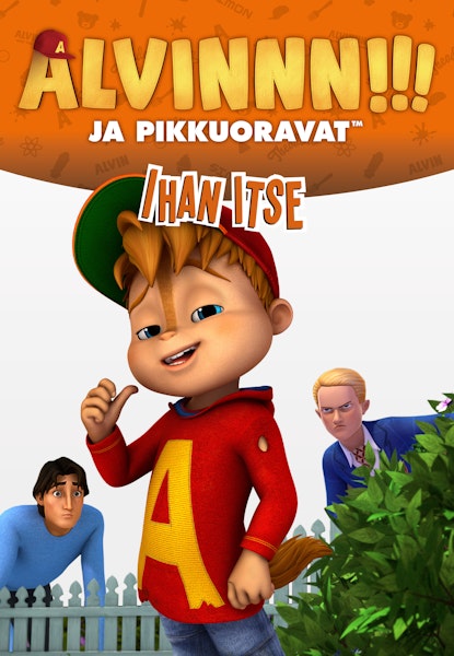Alvinnn!!! ja pikkuoravat - Ihan itse