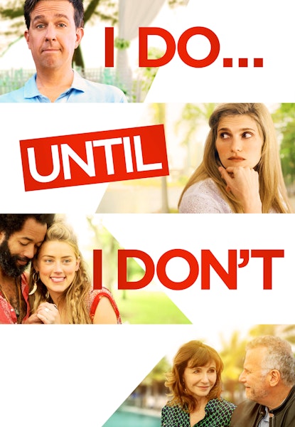 I Do...Until I Don't