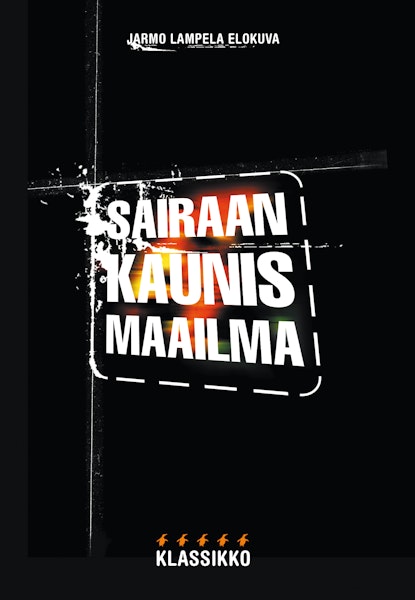 Sairaan kaunis maailma