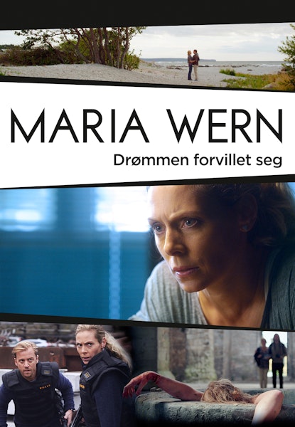 Maria Wern: Drømmen forvillet deg