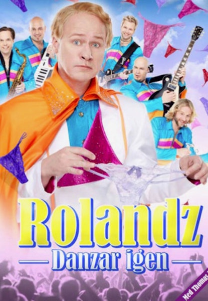 Rolandz danzar igen