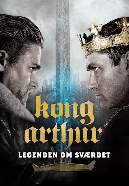 Kong Arthur: Legenden Om Sværdet