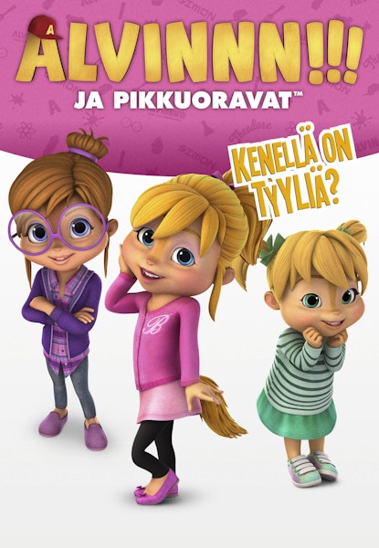 Alvinnn!!! ja pikkuoravat - Kenellä on tyyliä