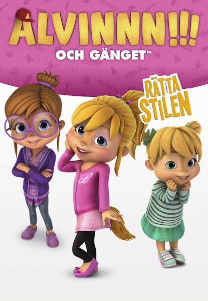 Alvinnn!!! och gänget - Rätta stilen