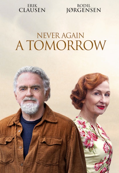Never again a tomorrow