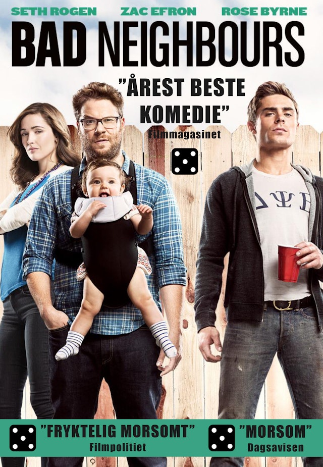 Bad Neighbours