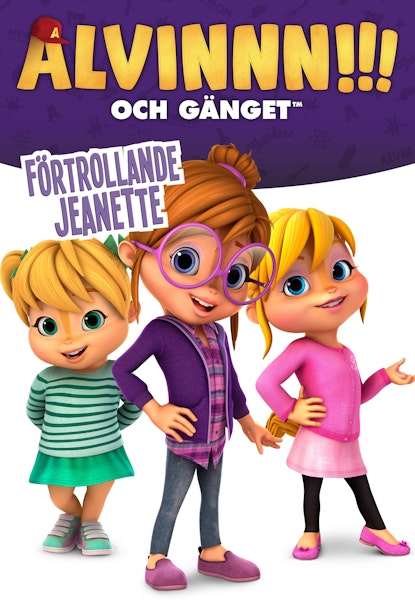 Alvinnn!!! och gänget - Förtrollande Jeanette