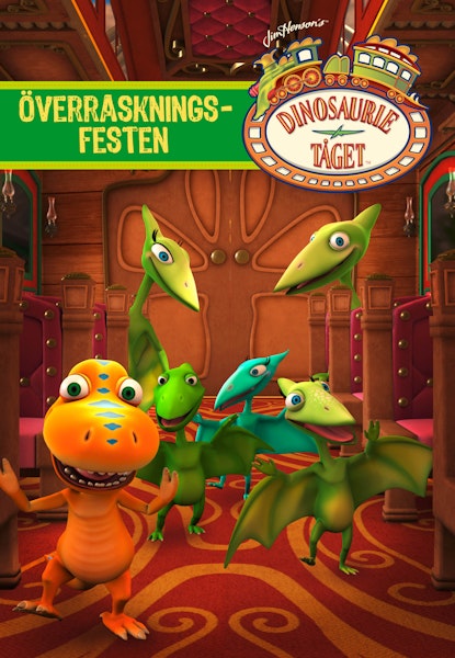 Dinosaurietåget - Överraskningsfesten