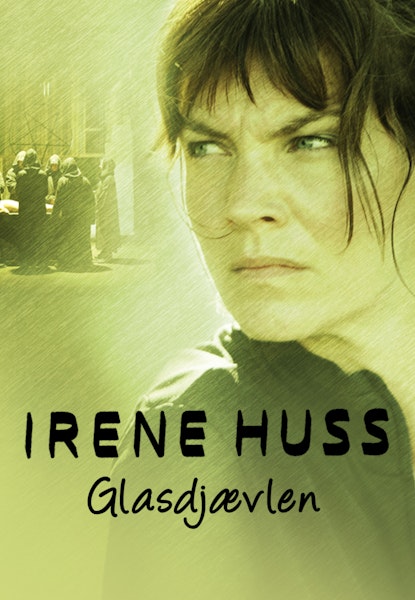 Irene Huss: Glasdjævelen