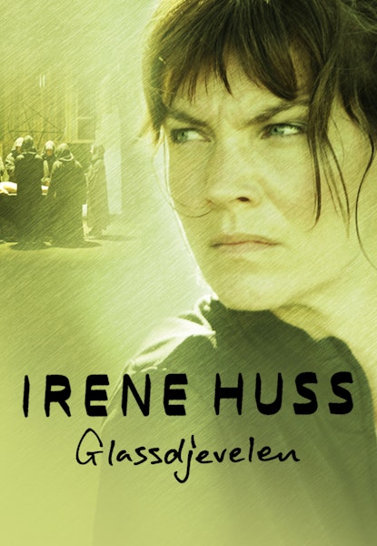 Irene Huss - Glassdjevelen