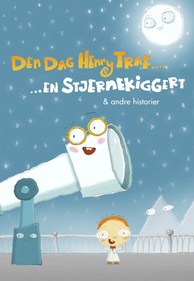 Den dag Henry tref... En stjernekiggert