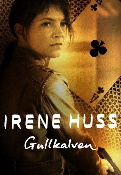 Irene Huss - Gullkalven