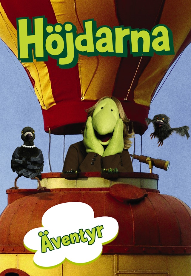Höjdarna: Äventyr
