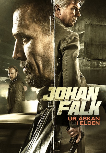 Johan Falk: Ur askan i elden