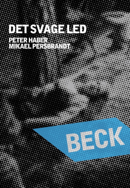 Beck 22 - Det svage led