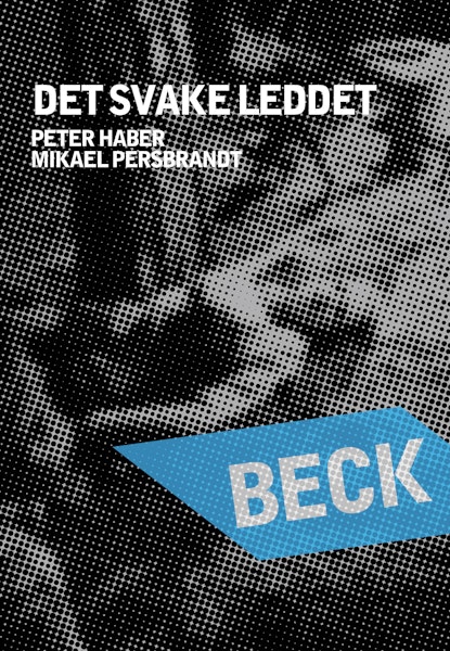 Beck 22 - Den svake lenken