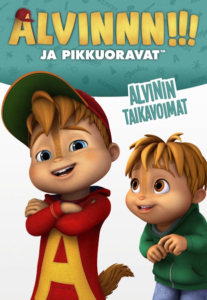 Alvinnn!!! ja pikkuoravat - Alvinin taikavoimat