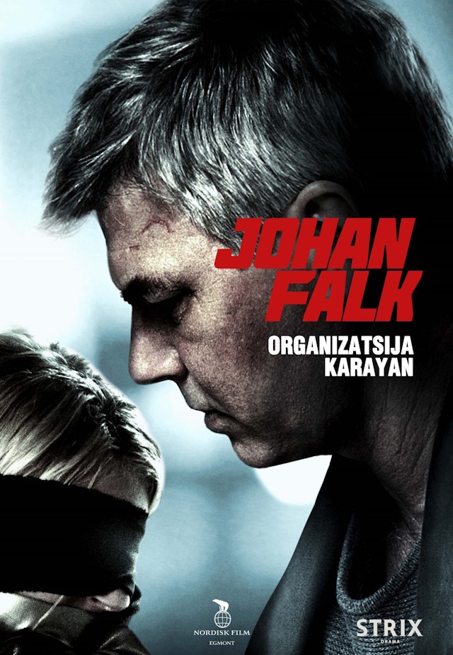 Johan Falk 10: Organisaatio Karayan