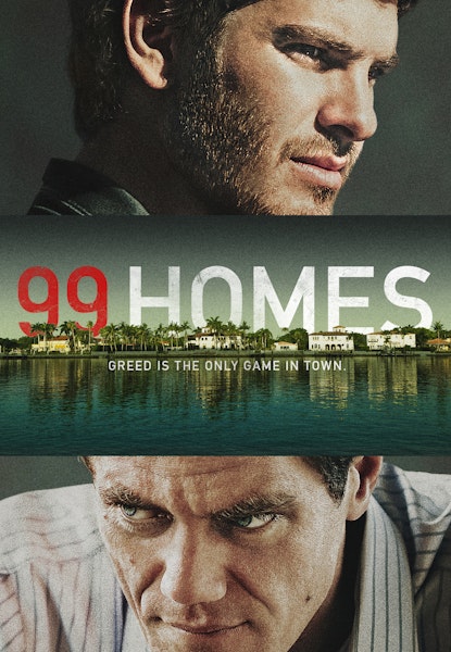 99 Homes