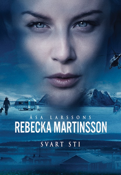 Rebecka Martinsson: Svart Sti
