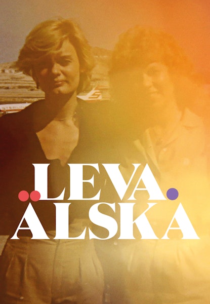Leva. Älska