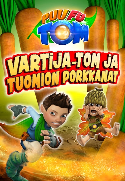 Puu Fu Tom - Vartija-Tom ja tuomion porkkanat