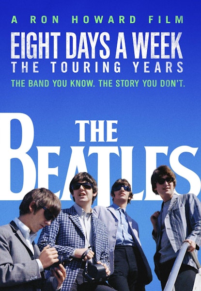 The Beatles: Eight Days a Week