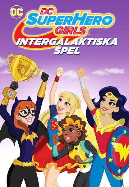 DC Super Hero Girls: Intergalactic Games